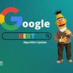 BERT Optimization: Creating Content that Aligns with Google’s BERT Update